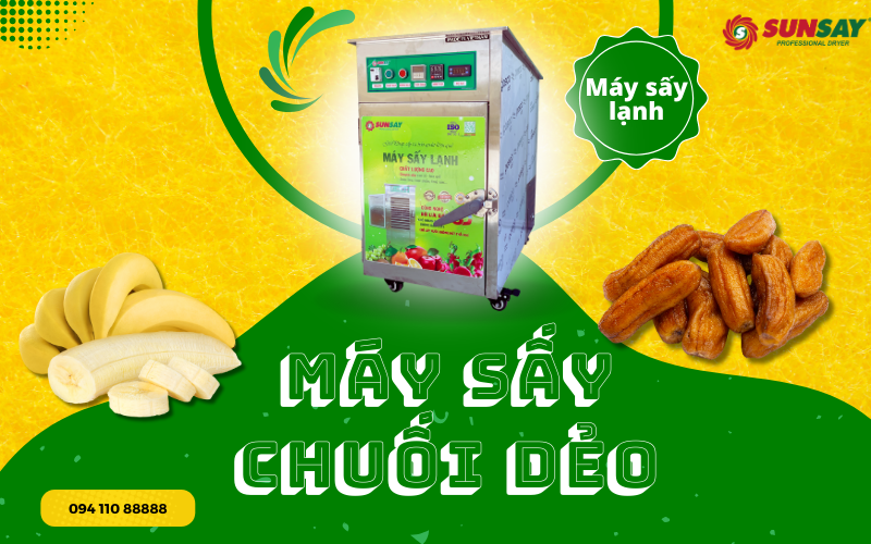 Máy sấy chuối dẻo SUNSAY